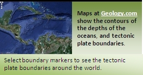 Maps at Geology.com show the contours of the depths of the oceans and tectonic plate boundaries around the world.