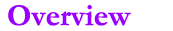 Overview 